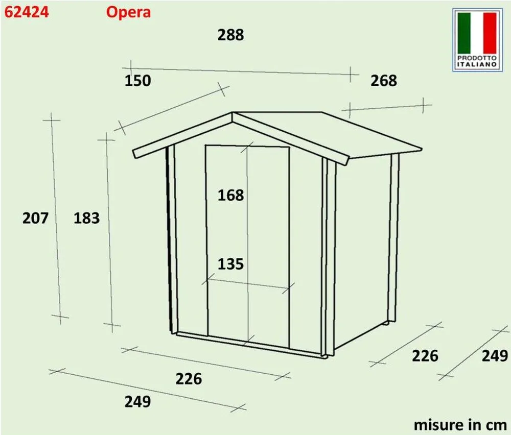 Zahradní domek ALCE OPERA 249x249 cm, tl.25 mm